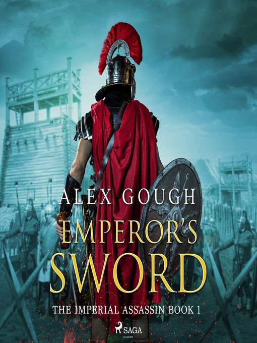 Title details for Emperor's Sword by Alex Gough - Available